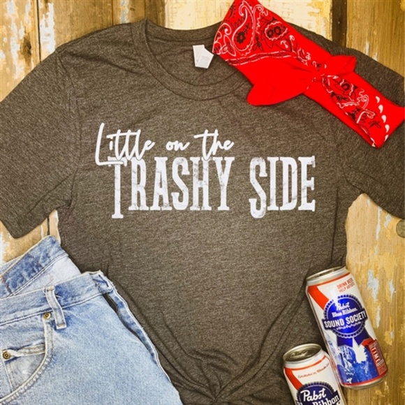 Western Barbie Tops - NWT "Little on the Trashy Side" T-Shirt - Sz M